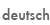deutsch